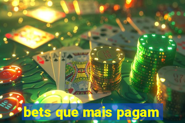bets que mais pagam